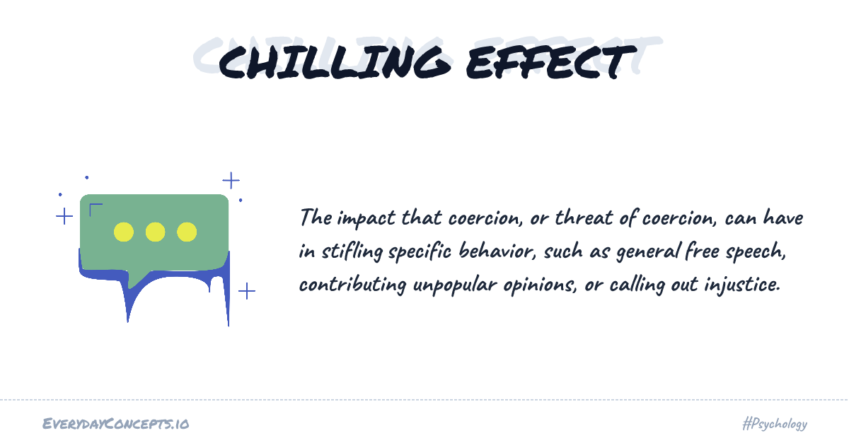 Chilling Effect | Everyday Concepts
