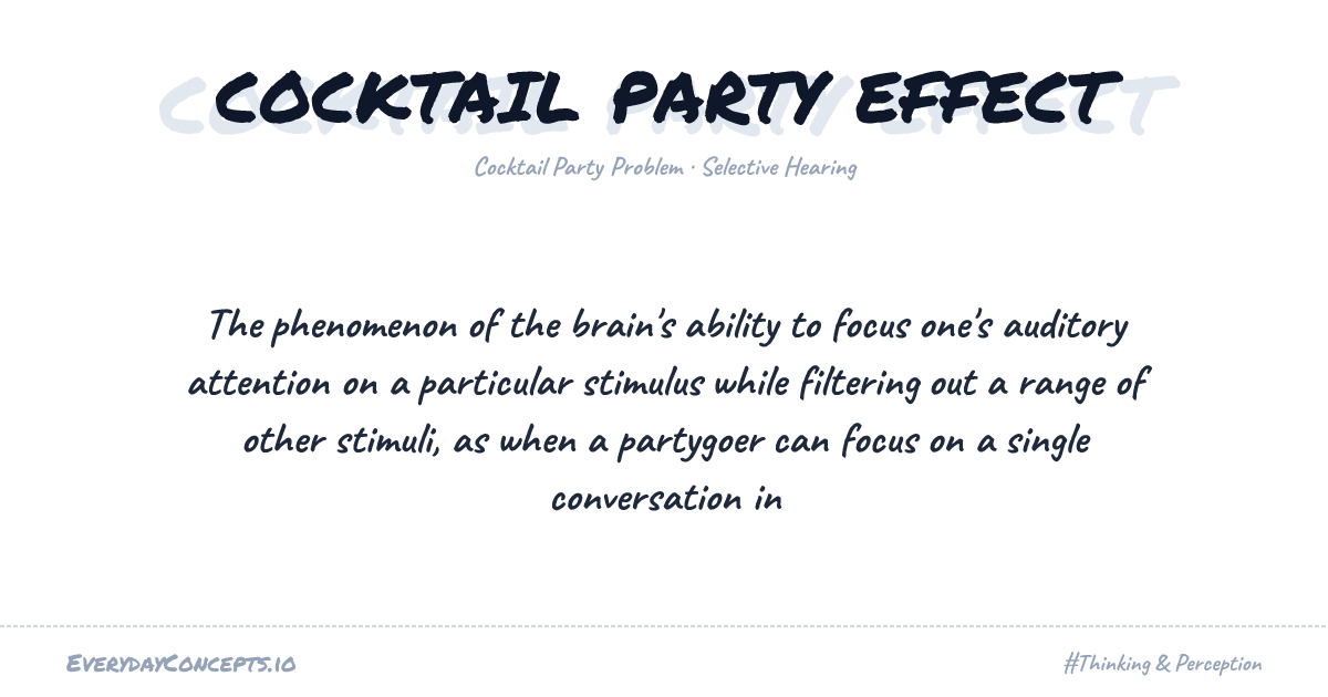 Cocktail Party Effect | Everyday Concepts